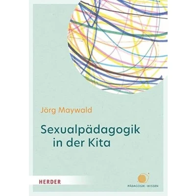 Abbildung von Sexualpädagogik in der Kita: Sexuelle Bildung und Schutz vor sexualisierter Gewalt