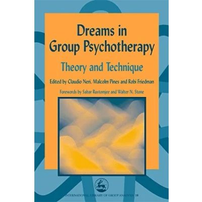 Abbildung von Dreams in Group Psychotherapy: Theory and Technique (International Library of Analysis 18)
