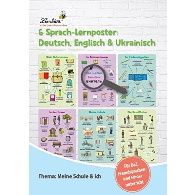 Abbildung von 6 Sprach Lernposter: Deutsch, Englisch, Ukrainisch: Thema: Meine Schule &amp; ich (1. bis 4. Klasse)