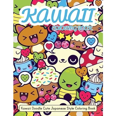 Abbildung von Kawaii Coloring Book: Doodle Cute Japanese Style Book For Adults and Kids Relaxing &amp; Inspiration
