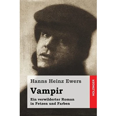 Abbildung von Vampir: Ein verwilderter Roman in Fetzen und Farben