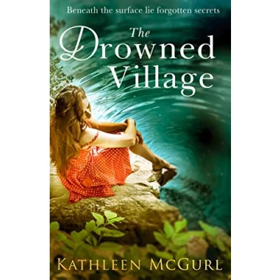Abbildung von The Drowned Village: A gripping and touching tale of love, loss family