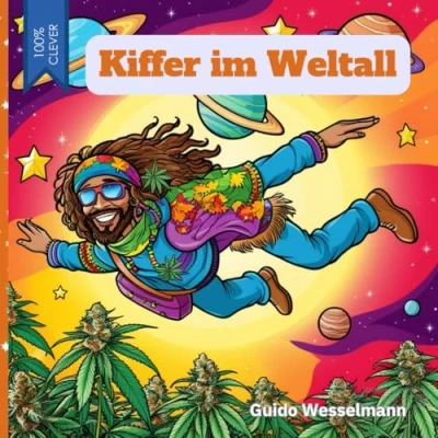 Abbildung von Kiffer im Weltall Ein Malbuch für Erwachsene zum Entspannen und Stressabbau: Das perfekte Geschenk Stoner andere Pflanzenfreunde auf 80 galaktischen Seiten