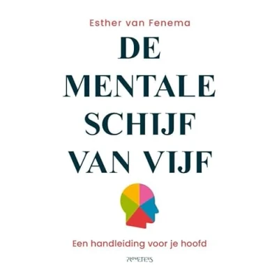 Abbildung von De mentale schijf van vijf: een handleiding voor je hoofd