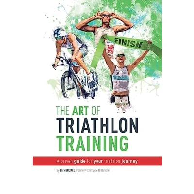 Abbildung von The Art Of Triathlon Training: A Proven Guide For Your Journey