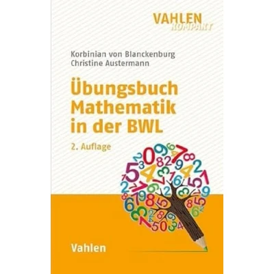 Abbildung von Übungsbuch Mathematik in der BWL (Vahlen kompakt)