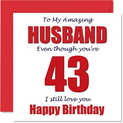 Abbildung von Lustige Geburtstagskarte zum 43. Geburtstag für Ehemann 43 I Still Love You Happy Karte von Ehefrau Partner vierzig Hubby Banter Geschenke 145 mm x Witz Humor Grußkarten