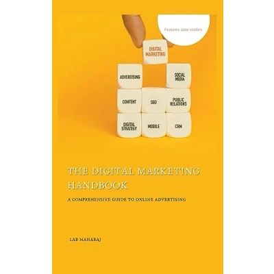 Abbildung von The Digital Marketing Handbook: A Comprehensive Guide to Online Advertising
