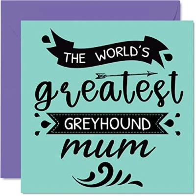 Abbildung von Geburtstagskarten für Sie von dem Hund die beste Greyhound Mama Happy Birthday Karte Pet, Geburtstagsgeschenke, 145 mm x Muttertags Grußkarte