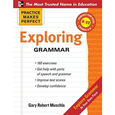 Abbildung von Practice Makes Perfect: Exploring Grammar (Practice Perfect Series): Grades 4 6