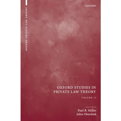 Abbildung von Oxford Studies in Private Law Theory (2) (Oxford Theory, Band 2)