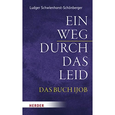 Abbildung von Ein Weg durch Das Leid: Buch Ijob