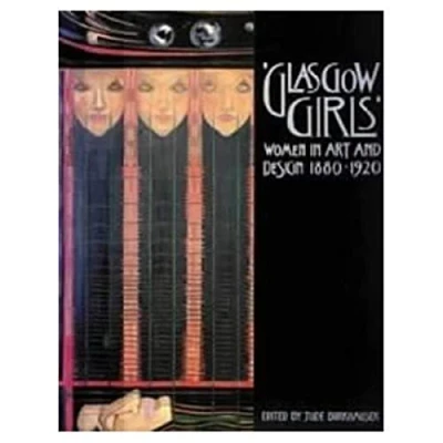 Abbildung von Glasgow Girls: Women in Art and Design, 1880 1920