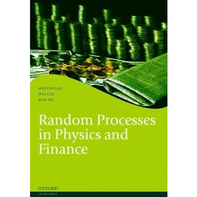 Abbildung von Random Processes in Physics and Finance (Oxford Finance)