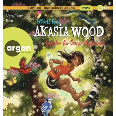 Abbildung von Akasia Wood Gefahr für Camp Highwood: Spannendes Fantasyabenteuer ab 10