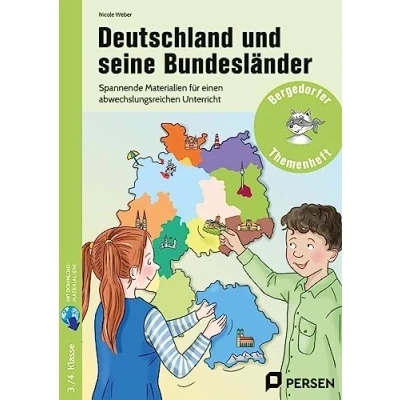 Abbildung von Deutschland und seine Bundesländer: Spannende Materialien für einen abwechslungsreiche n Unterricht (3. 4. Klasse)