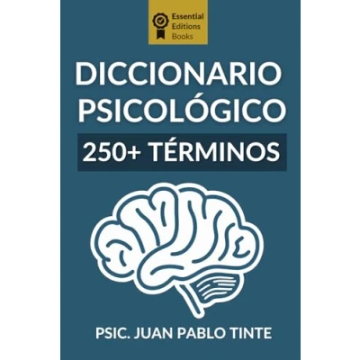 Abbildung von Psicología Fácil: Diccionario Psicológico Esencial para Estudiantes y Profesionales con mas de 250+ términos