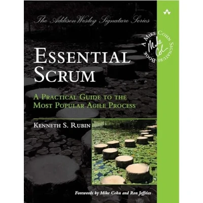 Abbildung von Essential Scrum: A Practical Guide To The Most Popular Agile Process (Addison Wesley Signature): Signature Series (Cohn))