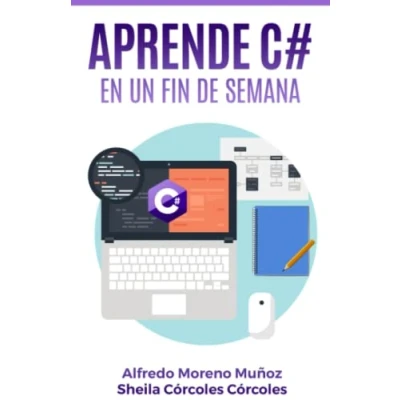 Abbildung von Aprende C# en un fin de semana (Aprende semana)