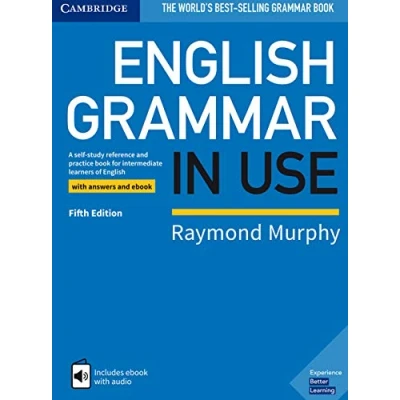 Abbildung von English Grammar in Use Book with Answers and Interactive eBook: A Self study Reference Practice for Intermediate Learners of