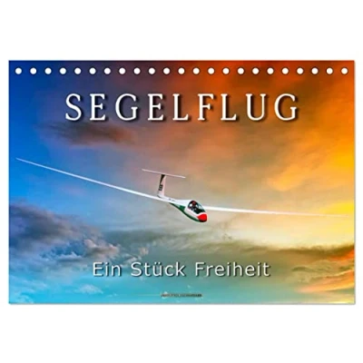 Abbildung von Segelflug, ein Stück Freiheit (Tischkalender 2025 DIN A5 quer), CALVENDO Monatskalender