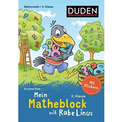 Abbildung von Mein Matheblock mit Rabe Linus 2. Klasse: Stickern (Rechnen Linus)