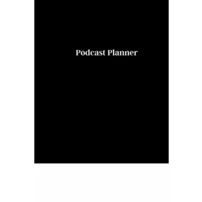 Abbildung von Podcast Planner: Episode Planner with Blank 12 Month Calendar Plan a Successful Launch 6 x 9