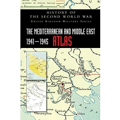 Abbildung von the MEDITERRANEAN AND MIDDLE EAST 1941 1945 ATLAS: History of Second World War (United Kingdom Military)