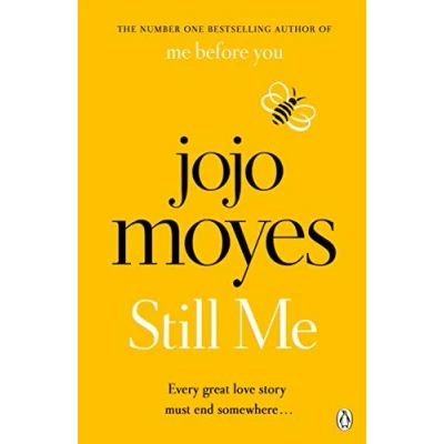 Abbildung von Still Me: Discover the love story that captured 21 million hearts (Me Before You, 3)