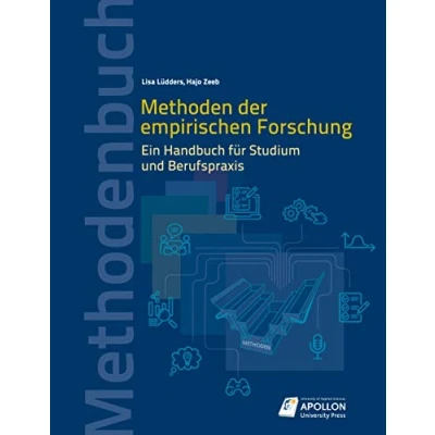 Abbildung von Methoden der empirischen Forschung: Ein Handbuch für Studium und Berufspraxis (Methodenbücher)
