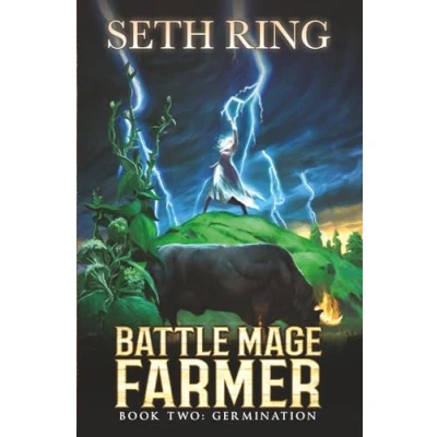 Abbildung von Germination: A Fantasy LitRPG Adventure (Battle Mage Farmer, Band 2)