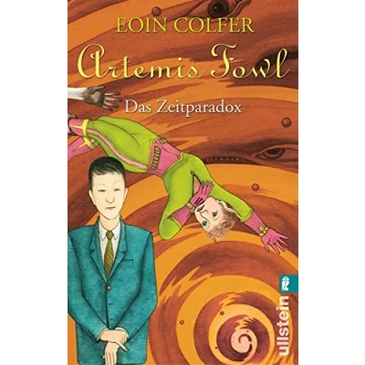 Abbildung von Artemis Fowl Das Zeitparadox: Der sechste Roman (Ein Roman, Band 6)