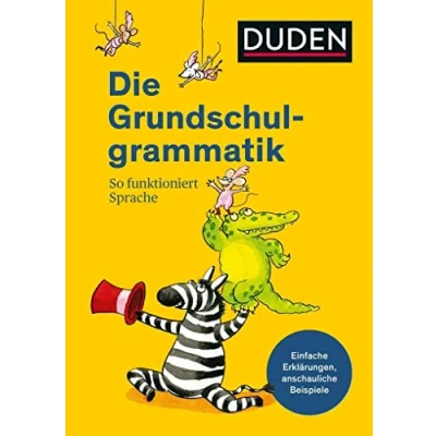 Abbildung von Duden Die Grundschulgrammatik: So funktioniert Sprache (Duden Grundschulwörterbücher)