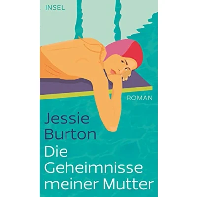 Abbildung von Die Geheimnisse meiner Mutter: Roman (insel taschenbuch)