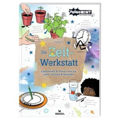 Abbildung von moses. PhänoMINT Die Zeit Werkstatt Experimente &amp; Wissen rund um Jahre, Stunden Sekunden, Wissensbuch zum Thema Zeit, spannende Informationen, Quizfrage und für Kinder ab 10 Jahren