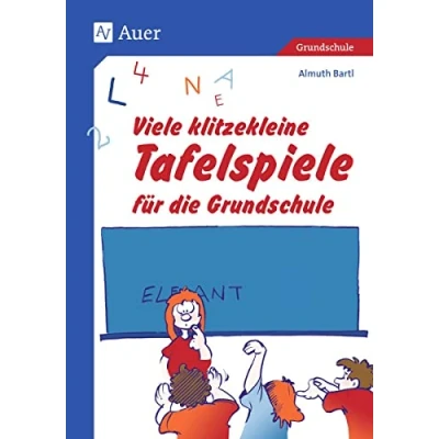 Abbildung von Viele klitzekleine Tafelspiele für die Grundschule: Zauberei gegen Montagsmüdigkeit (1. bis 4. Klasse) (Viele Spiele)
