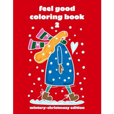 Abbildung von Feel Good Coloring Book: 2 (Feel Book series)