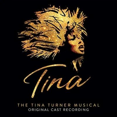 Abbildung von Tina: the Tina Turner Musical (Original Cast Recor