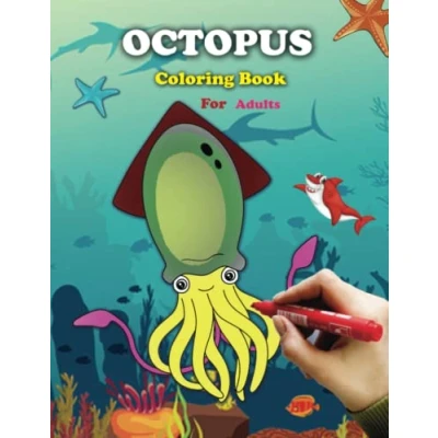 Abbildung von Octopus Coloring Book For Adults: Cute Ocean Designs To Color Boys And Girls Of All Ages Amazing Adult with Sea ... Pages, Relaxing Mandala Patterns