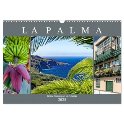 Abbildung von La Palma Grüne Trauminsel im Atlantik (Wandkalender 2025 DIN A3 quer), CALVENDO Monatskalender