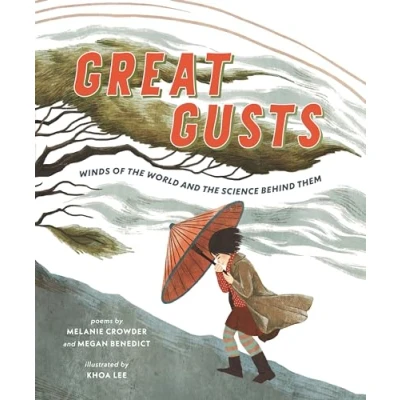 Abbildung von Great Gusts: Winds of the World and Science Behind Them (MIT Kids Press)