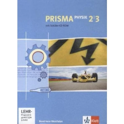 Abbildung von PRISMA Physik 2/3. Ausgabe Nordrhein Westfalen: Schulbuch mit 2 CD ROMs Klasse 7 10 (PRISMA Physik. ab 2005)