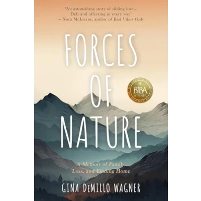 Abbildung von Forces of Nature: A Memoir Family, Loss, and Finding Home