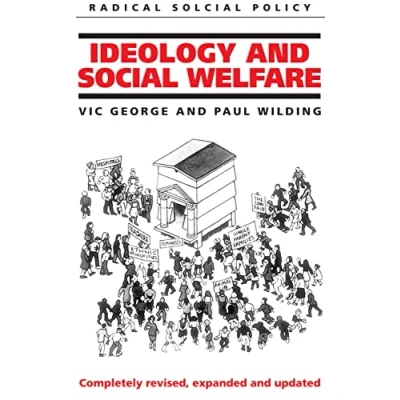 Abbildung von Ideology and Social Welfare: Completely Revised, Expanded Updated (Radical Policy Series)
