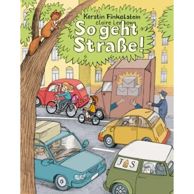 Abbildung von So geht Straße!: Mit Sicherheit und Spaß unterwegs im Straßenverkehr