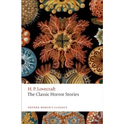 Abbildung von The Classic Horror Stories (Oxford World’s Classics)