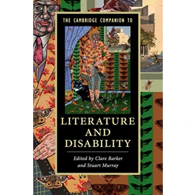 Abbildung von The Cambridge Companion to Literature and Disability (Cambridge Companions Literature)