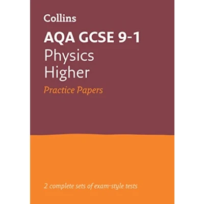 Abbildung von AQA GCSE 9 1 Physics Higher Practice Papers: Ideal for the 2025 and 2026 exams (Collins Grade Revision)