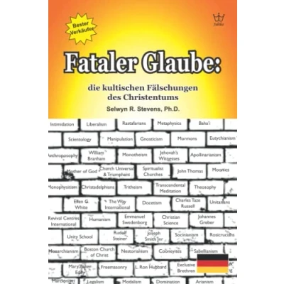 Abbildung von Fataler Glaube: die kultischen Fälschungen des Christentums