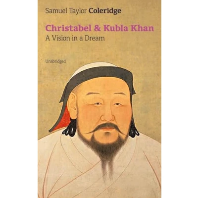 Abbildung von Christabel &amp; Kubla Khan: a Vision in Dream (Unabridged)
